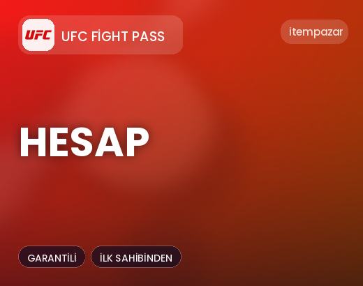 UFC Fight Pass Hesap | Garantili Teslimat