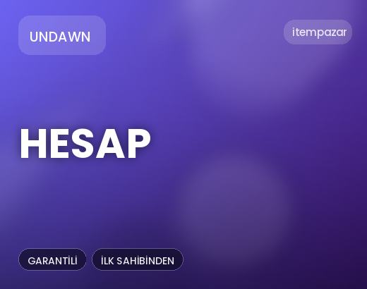 Undawn Hesap | Anında Teslimat