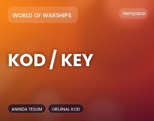 World of Warships Kod / Key | Hızlı ve Güvenli Teslim