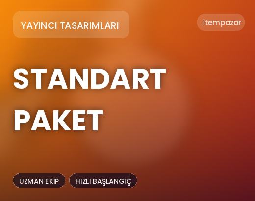 Yayıncı Tasarımları Standart Paket Alınır | Güvenli Ödeme