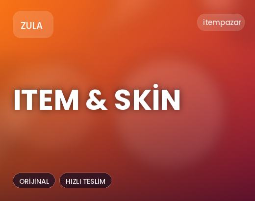 Zula Item & Skin | 7/24 Destekli Satış